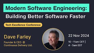 Modern Software Engineering: Building Better Software Faster (Dave Farley) - TE Conf 2024