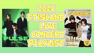 2024 FT아일랜드 국내 콘서트 결산 PULSE - FTSODE PLAYLIST ㅣ 수고한 에프티에게 박수👏