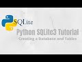 Python SQLite3 Tutorial 1 - Creating a SQL Database and Tables in Python