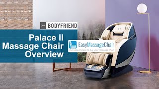 Bodyfriend Palace II Massage Chair