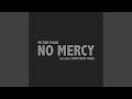 No Mercy