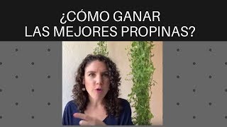 Cómo GANAR LAS MEJORES PROPINAS y ser el mejor mesero