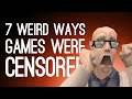 7 Weirdest Ways Games Were Censored