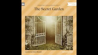 The Secret Garden – Frances Hodgson Burnet (Full Classic Audiobook)