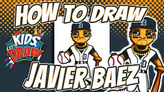How to Draw Javier Baez for Kids   Detroit Tigers Baseball Player