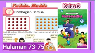 Matematika kelas 3 hal. 73,74,75 buku volume 1 Bab 6 pembagian kurikulum merdeka @GUcilchaNEL1964