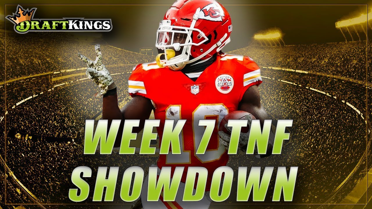 DRAFTKINGS NFL WEEK 7 TNF SHOWDOWN: CHIEFS BRONCOS - YouTube