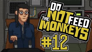 Do Not Feed The Monkeys Part 12 Bringing The Captain Home