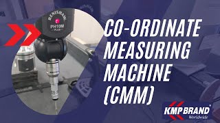 Co-ordinate Measuring Machine CMM | KMP Quality Control & Testing – Metrology Department