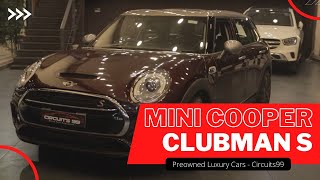 MINI Cooper Clubman S Review in Tamil | Latest Car Reviews | Preowned Luxury Cars - Circuits99