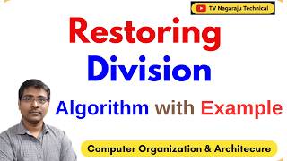 Restoring Division Algorithm Step-by-Step | Flowchart & Example | Computer Organization
