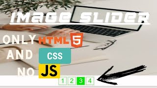 Create an Image Slider only using CSS. | CSS Image Slider, Without javaScript.