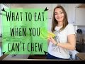 Healthy Braces Friendly Foods | What to Eat When You Can't Chew