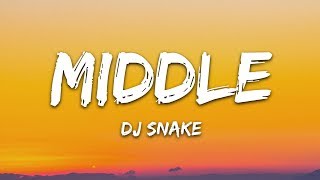 DJ Snake Middle ft Bipolar Sunshine...