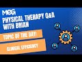 Q&A WITH BRIAN - Topic of the Day: Clinical Efficiency