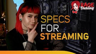 What Specs Do You NEED For a Streaming PC?