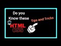 Amazing CSS Tricks You Didn't know