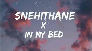 Snehithane X In my bed [Song](2021 Remix) #latestSongs#remix#music