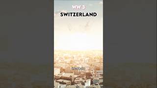 Why Switzerland Will Survive World War 3