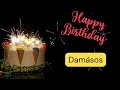 Happy birthday Damasos