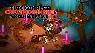 DOFUS - Donjon Capitaine MENO ! TUTO COMPLET ! Accessible à TOUS ! #2