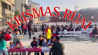 KRISMAS RUAI | 26 December 2024