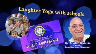 Presentation by Dr. Madan Kataria on Laughter Yoga in Schools at the Laughter Yoga World Conference.