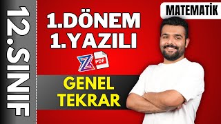 12.sınıf matematik 1.dönem 1.yazılıya hazırlık 📌GENEL TEKRAR ÖZET KONU ANLATIMI | 2024- 2025 📂PDF