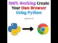 How make your own chrome  using python!