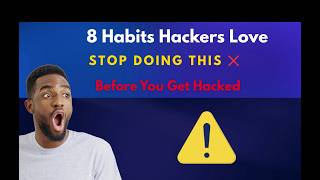 8 Cyber Habits That Put You at Risk in 2026 (Fix These Now)
