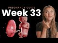 33 Weeks Pregnant | Week By Week Pregnancy