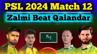 Peshawar Zalmi Beat Lahore Qalandar, PSL 2024 Live #psl