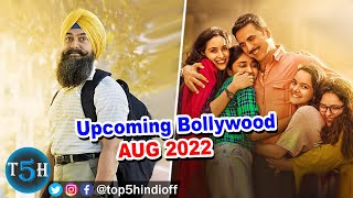 Top 5 Upcoming Bollywood Movies in August 2022 || Top 5 Hindi