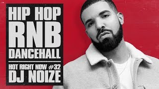🔥 Hot Right Now #32 | Urban Club Mix December 2018 | New Hip Hop R&B Rap Dancehall Songs DJ Noize