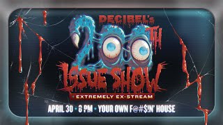 Decibel’s 200th Issue Show Extremely Ex-Stream