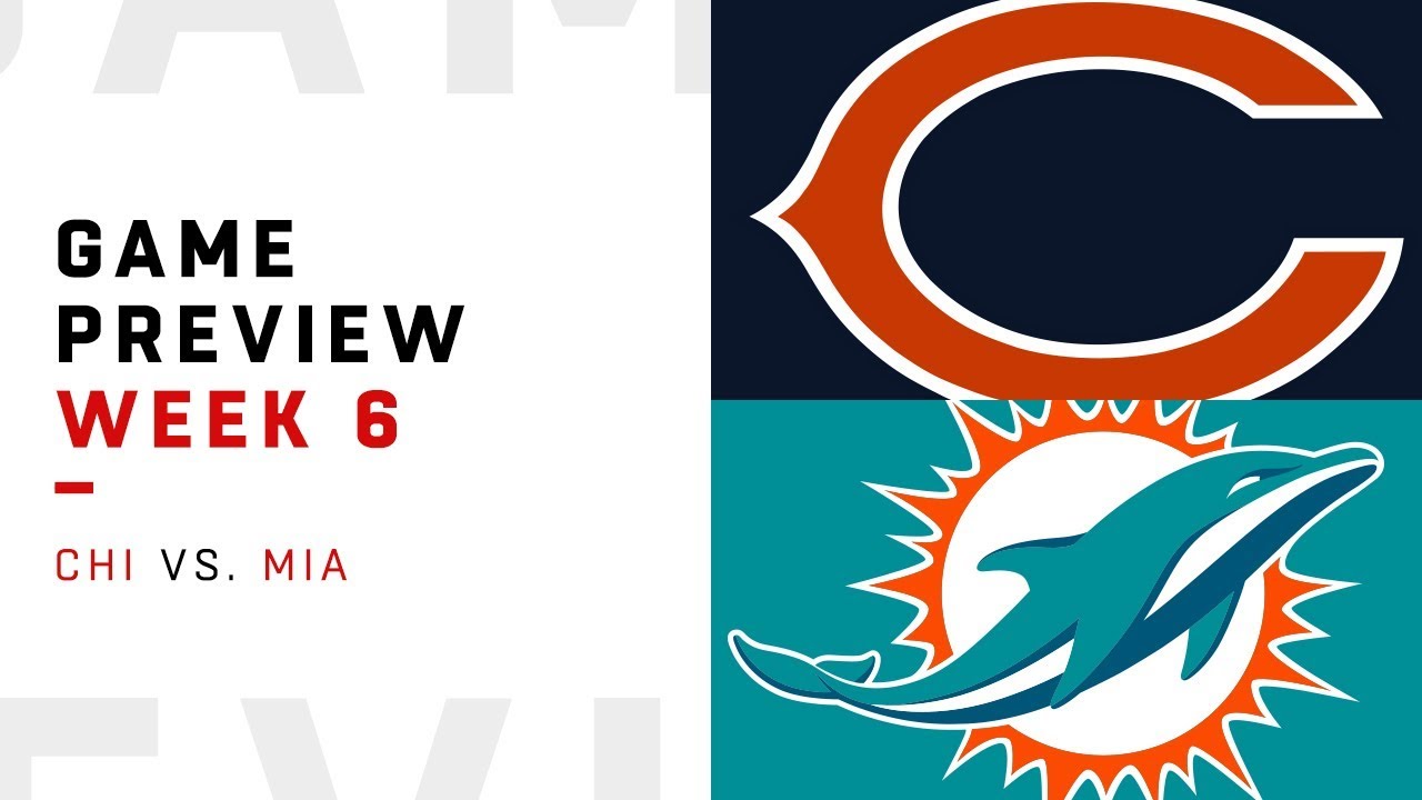 Chicago Bears Vs. Miami Dolphins | Week 6 Game Preview | NFL Playbook ...