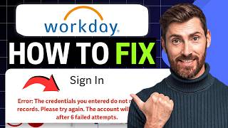 How To Fix Workday Sign In Error “Invalid Username Password” [NEW 2026 Guide]