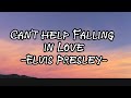 Elvis Presley - Can’t Help Falling in Love (Official Lyric Video) #song #canthelpfallinginlove