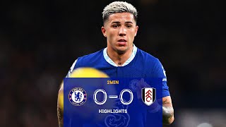 ENZO FERNANDEZ & MADUEKE MAKE DEBUTS | Chelsea v Fulham (0-0) | Highlights | Premier League