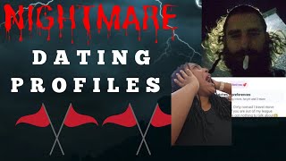 #63 Nightmare Dating Profiles