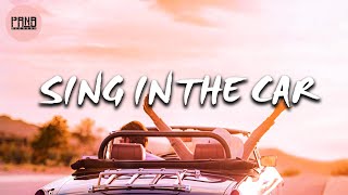 Songs to sing in the car vibe playlist - if you're having a bad day listen to this
