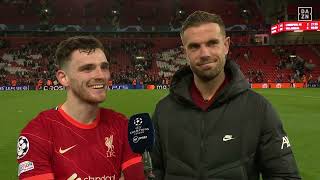 Andy Robertson \u0026 Jordan Henderson Post-Game Reaction