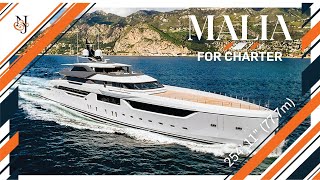 M/Y MALIA for Charter | 254' 11\