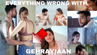 (100031 Mistakes) In Gehraiyaan | Plenty Mistakes in "Gehraiyaan" Full Movie HD 1080 | Deepika Paduk