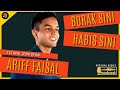 BORAK SINI HABIS SINI BERSAMA ARIFF FAISAL, CEO & FOUNDER PRODUK KUALESA, PAKAIAN DARI FABRIK BULUH