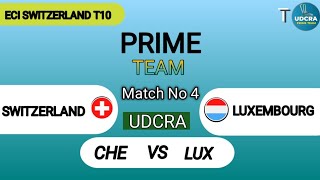 CHE VS LUX Fantasy Dream11 Prediction, CHE VS LUX ECI T10 SWITZERLAND 2023, 4th Match prediction