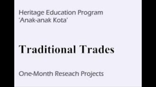 Traditional Trades: One-Month Research Project - AAK