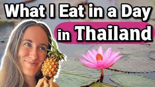 What I Eat in a Day in Thailand 🇹🇭