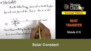 19. Physics | Heat Transfer | Solar Constant | by Ashish Arora