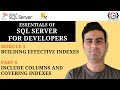 3.8 Include Columns and Covering Indexes in SQL Server